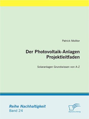 cover image of Der Photovoltaik-Anlagen Projektleitfaden
